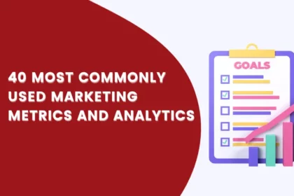 Marketing Metrics and Analytics