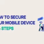 Secure Your Mobile Device in Six Steps