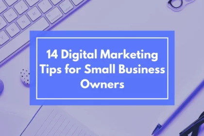 Digital Marketing Tips for Business Owners