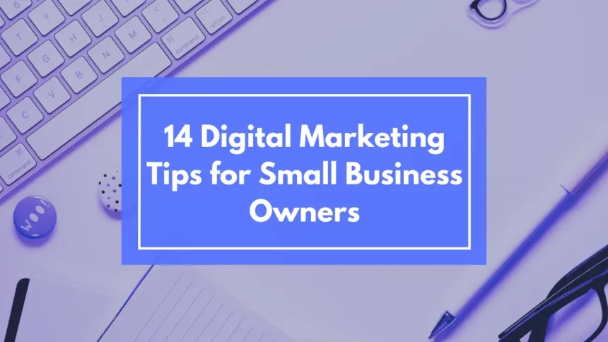 Digital Marketing Tips for Business Owners