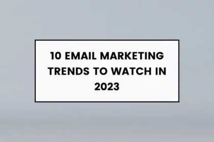 Email Marketing Trends