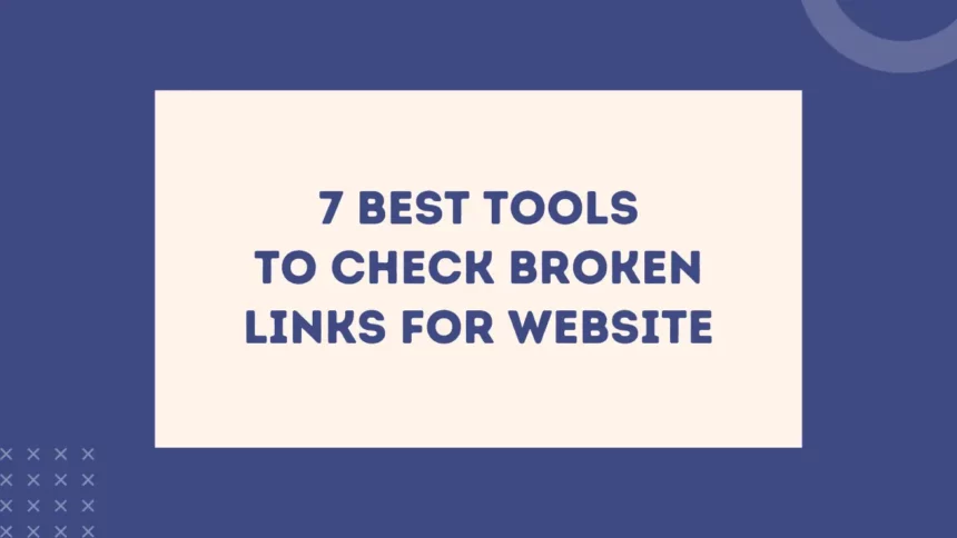 tools to check broken links