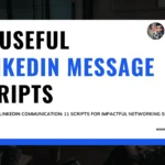 Useful Linkedin Message Scripts