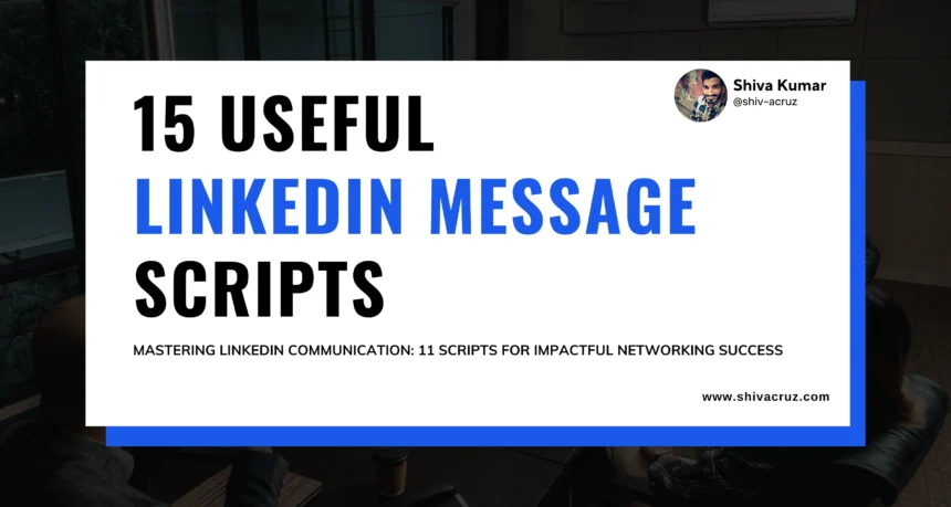 Useful Linkedin Message Scripts